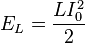 E_L = \frac{LI_0^2}{2}